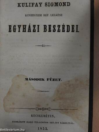 Vegyes egyházi beszédek II./Kulifay Sigmond kunhegyesi ref. lelkész egyházi beszédei II./Papi dolgozatok különféle esetekre XIV.