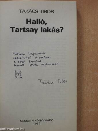 Halló, Tartsay lakás? (dedikált példány)