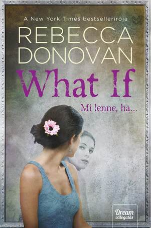 What If - Mi lenne, ha...