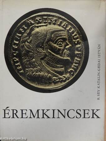 Éremkincsek