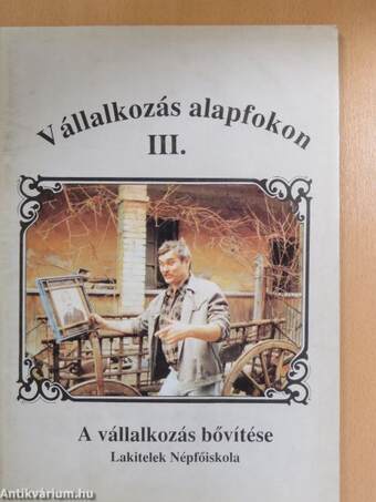 Vállalkozás alapfokon III.