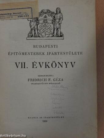 Budapesti Épitőmesterek Ipartestülete VII. Évkönyv