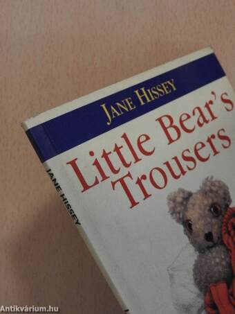 Little Bear's Trousers