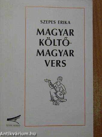 Magyar költő - magyar vers