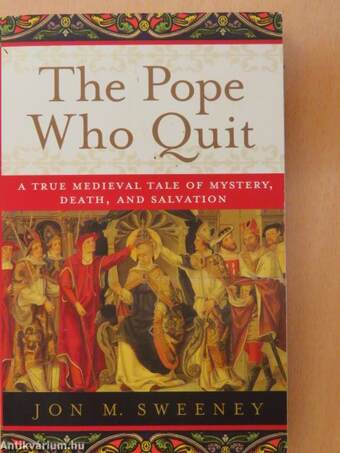 The Pope Who Quit