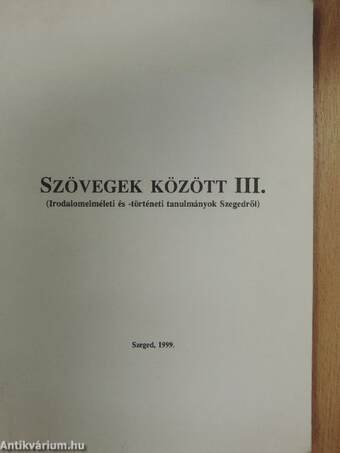 Szövegek között III.