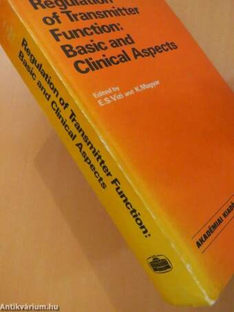 Regulation of Transmitter Function: Basic and Clinical Aspects