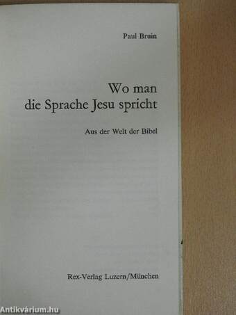 Wo man die Sprache Jesu spricht