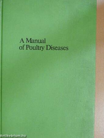 A Manual of Poultry Diseases