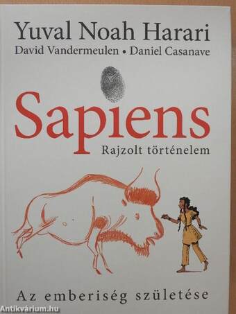 Sapiens - Rajzolt történelem I.