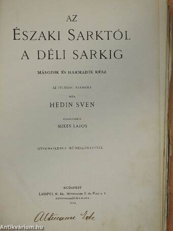 Az Északi Sarktól a Déli Sarkig II-III. (töredék) (rossz állapotú)