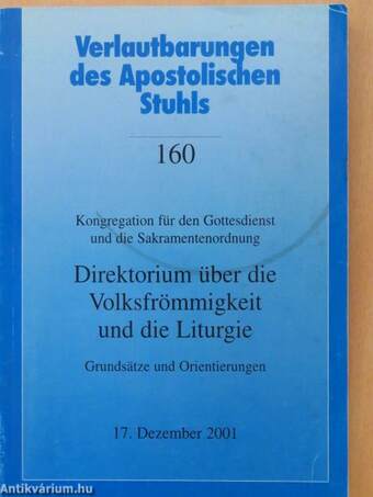 Direktorium über die Volksfrömmigkeit und die Liturgie