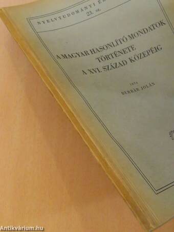 A magyar hasonlító mondatok története a XVI. század közepéig