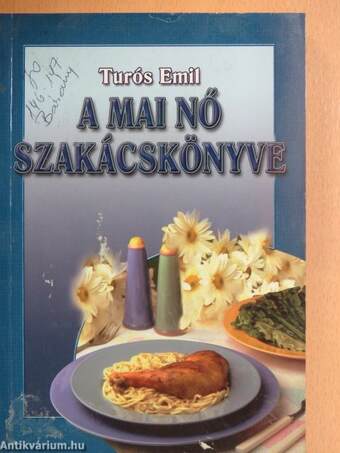 A mai nő szakácskönyve