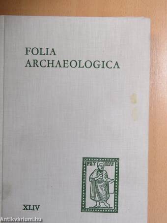 Folia Archaeologica XLIV.