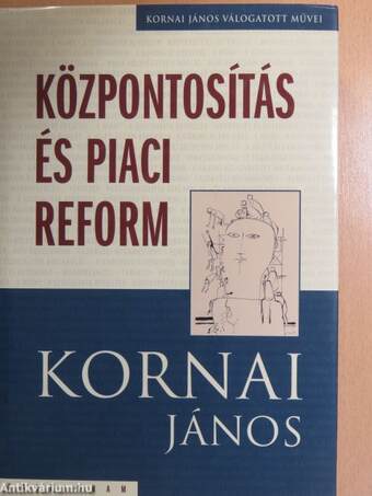 Központosítás és piaci reform