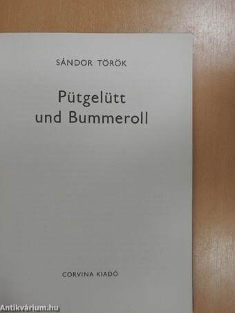 Pütgelütt und Bummeroll