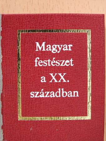 Magyar festészet a XX. században (minikönyv)