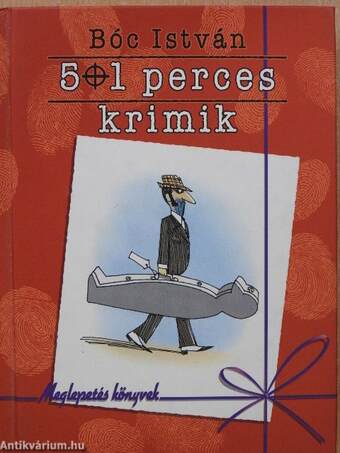 5 + 1 perces krimik (dedikált példány)