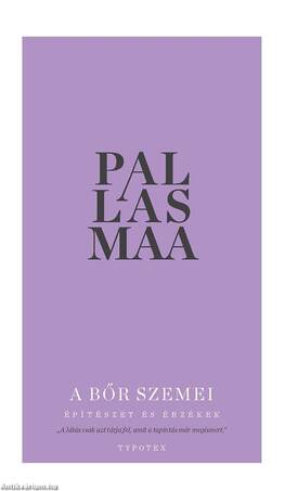 A bőr szemei - Építészet és érzékek