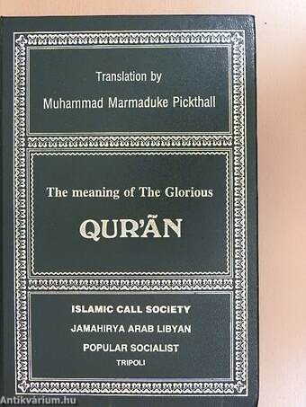 The meaning of The Glorious Quran