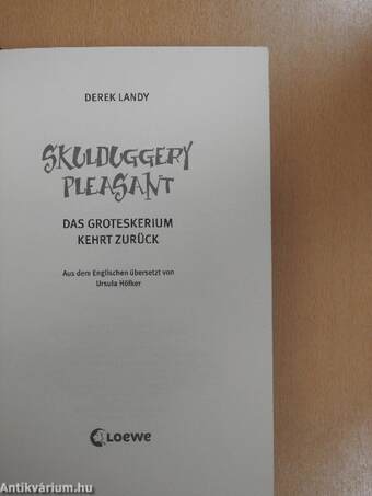 Skulduggery Pleasant - Das Groteskerium kehrt zurück