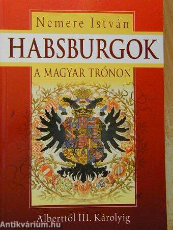 Habsburgok a magyar trónon