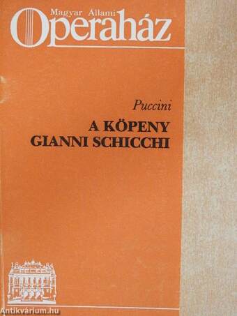 Puccini: A köpeny/Gianni Schicchi