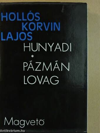 Hunyadi/Pázmán lovag