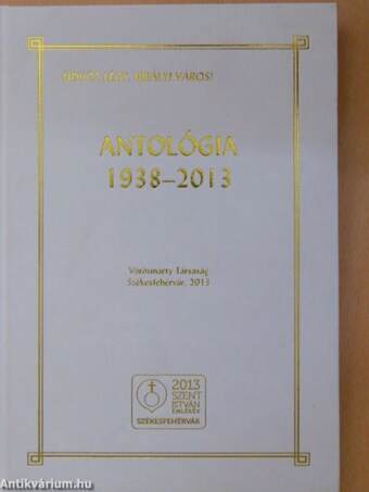 Antológia 1938-2013