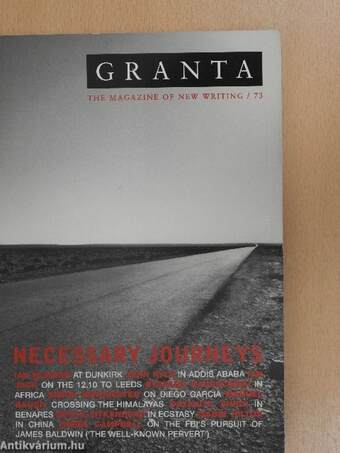 Granta - The Magazine of New Writing 73, Spring 2001