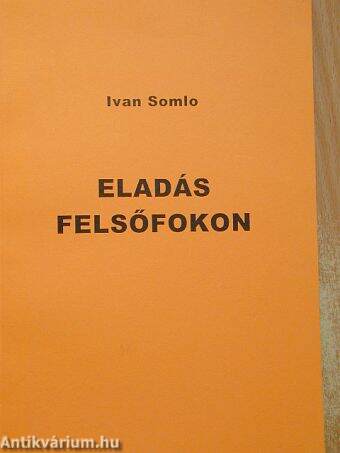 Eladás felsőfokon