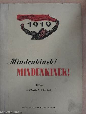 Mindenkinek! Mindenkinek!