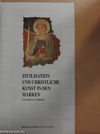 Zivilisation und Christliche Kunst in den Marken