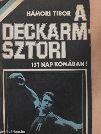 A Deckarm-sztori