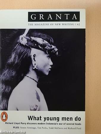 Granta - The Magazine of New Writing 62, Summer 1998