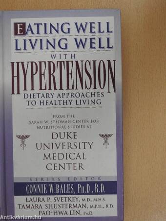 Eating Well, Living Well With Hypertension