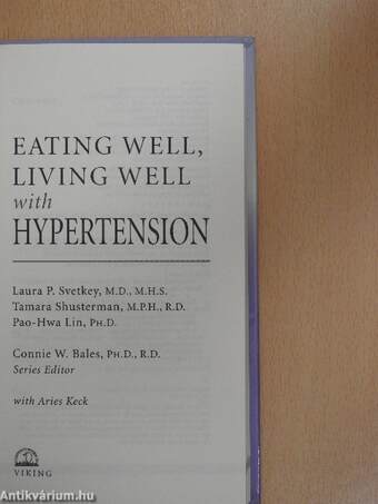 Eating Well, Living Well With Hypertension