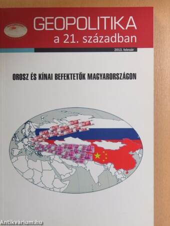 Geopolitika a 21. században 2013. február