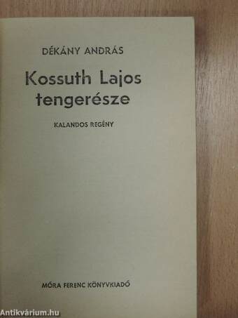 Kossuth Lajos tengerésze