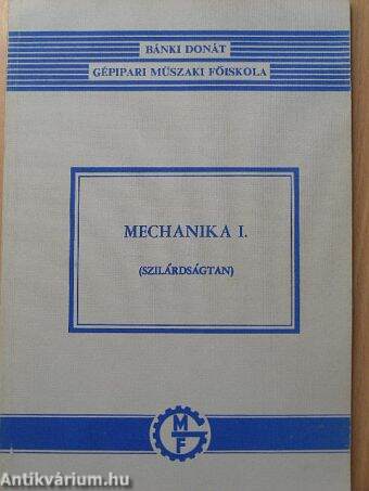 Mechanika I.