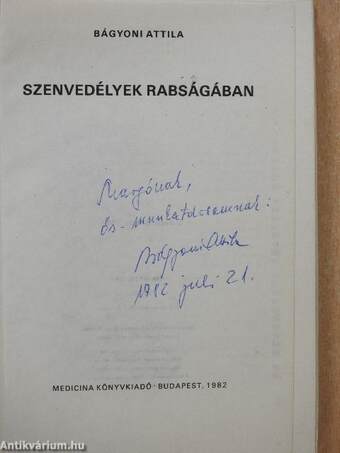 Szenvedélyek rabságában (dedikált példány)