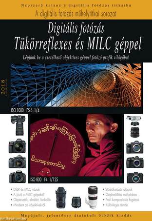Digitális fotózás tükörreflexes és MILC géppel - 2018