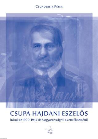 Csupa hajdani eszelős