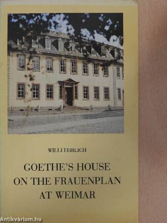 Goethe's house on the Frauenplan at Weimar