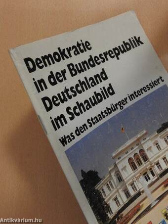 Demokratie in der Bundesrepublik Deutschland im Schaubild