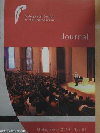 Der Rundbrief der Pädagogischen Sektion am Goetheanum Johanni 2016/The Journal of the Pedagogical Section at the Goetheanum Midsummer 2016