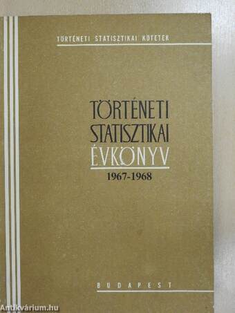 Történeti statisztikai évkönyv 1967-1968