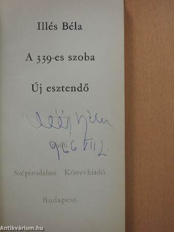 A 339-es szoba/Új esztendő (aláírt példány)