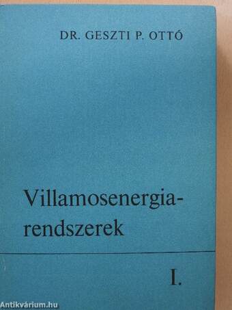 Villamosenergia-rendszerek I-III. (dedikált példány)